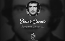 Şener Çınar'ı anıyoruz